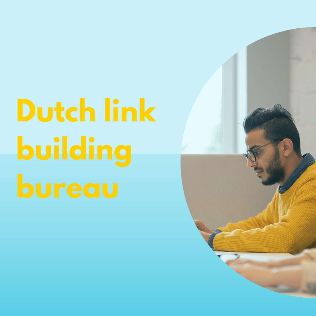 Dutch link building bureau