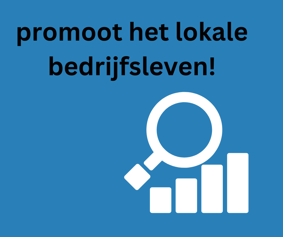 promoot het lokale bedrijfsleven!