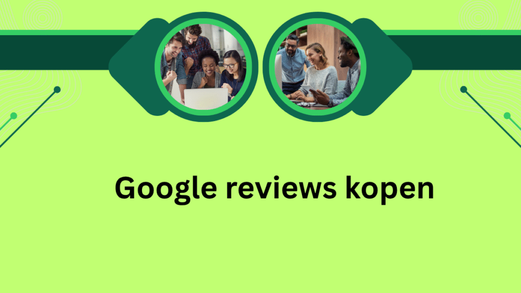 Google reviews kopen