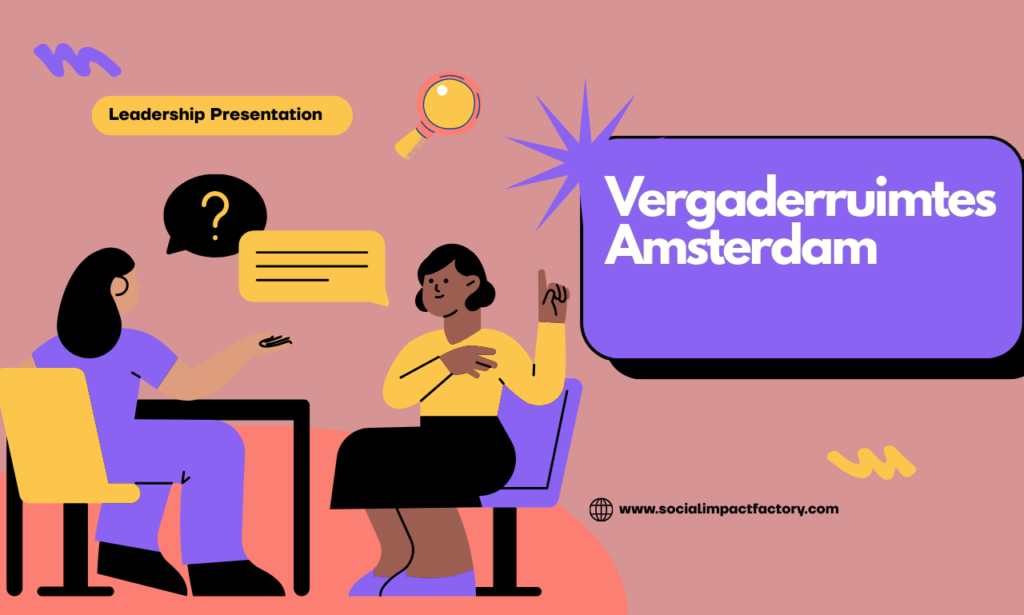 Vergaderruimtes Amsterdam