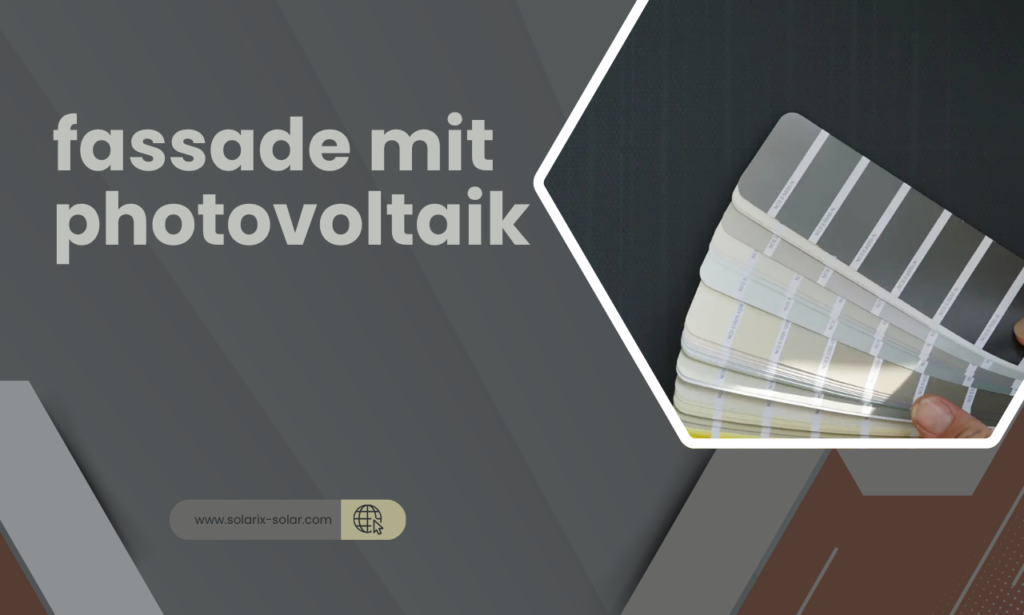 fassade mit photovoltaik