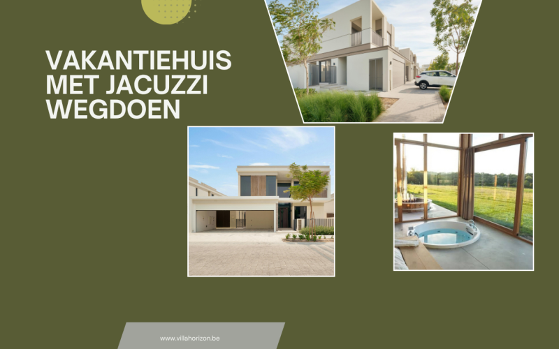 Vakantiehuis met jacuzzi wegdoen: de perfecte keuze voor een ontspannen vakantie aan zee